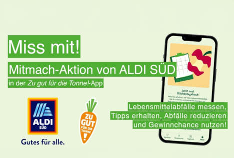 Gegen Food Waste: ALDI SÜD startet „Miss mit!“-Aktion